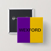 Wexford Flag Button Abzeichen (Vorne & Hinten)