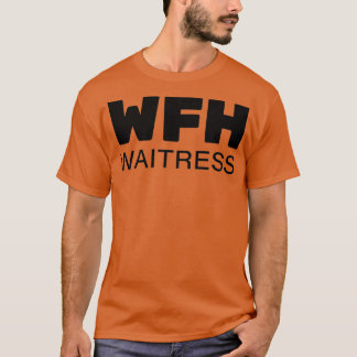 WFH arbeitet aus Zuhause T-Shirt