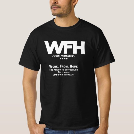 WFH - work from home - VERB T-Shirt (Vorderseite)