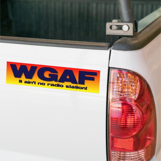 WGAF (wer ein F ** K) gibt Autoaufkleber (Auf Lkw)