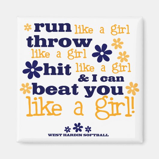 WH Softball wie ein Mädchen Magnet (Vorne)