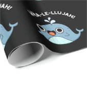 Wha-le-llujah Funny Blue Whale Pun Dark BG Geschenkpapier (Rolleneckpunkt)