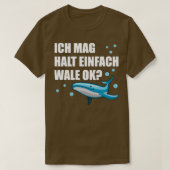 Whale Blaue Whale Meerestiere Funny Quote Geschenk T-Shirt (Design vorne)