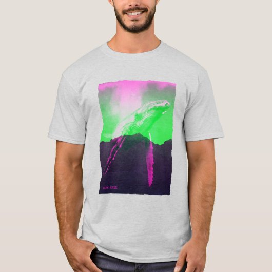 Whale Bleibe kostenlos T-Shirt (Vorderseite)