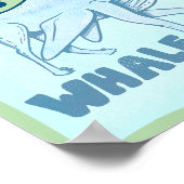 Whale Dog funny creature Poster (Ecke)
