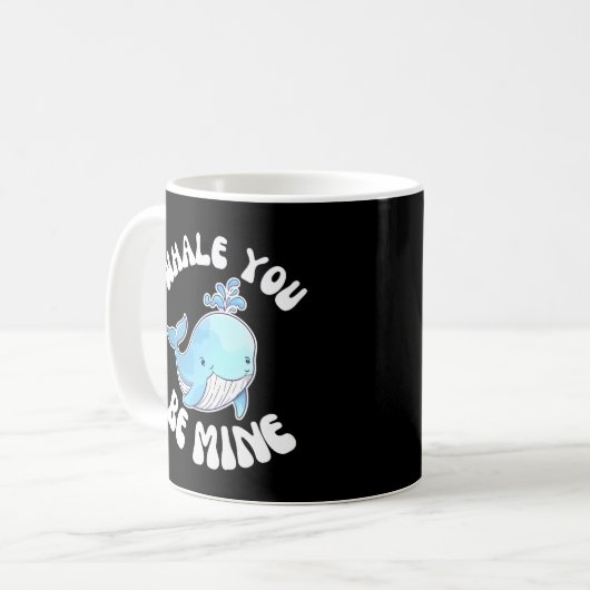 Whale du bist meins kaffeetasse (Vorderseite Links)
