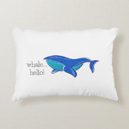 Whale Hello Funny Accent Pillow Dekokissen