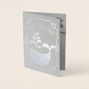 Whale Hello There Funny Nautical Pub Jeder Anlass Folienkarte