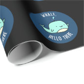 Whale Hello There Funny Whale Pun Dark BG Geschenkpapier (Rolleneckpunkt)