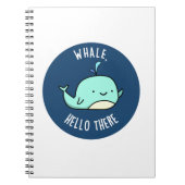 Whale Hello There Funny Whale Pun Notizblock (Vorderseite)