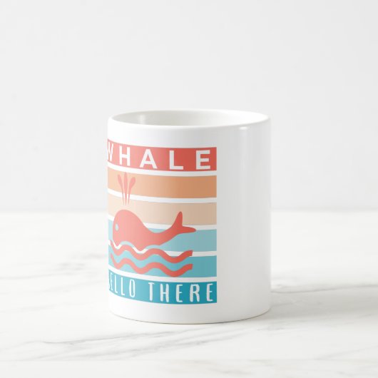 Whale Hello There - Funny Witty Whale Lover Kaffeetasse (Mittel)