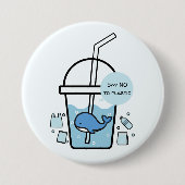 Whale im Cup, Nr. zum Plastic Earth Day Button (Vorderseite)