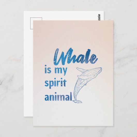 Whale is my spirit animal postkarte (Vorne/Hinten)