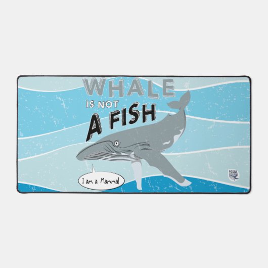 Whale is not a fish schreibtischunterlage (Vorderseite)