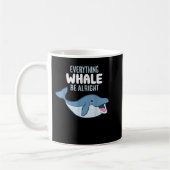 Whale Orcas alles Whale sein Alright Funny Whal Kaffeetasse (Links)