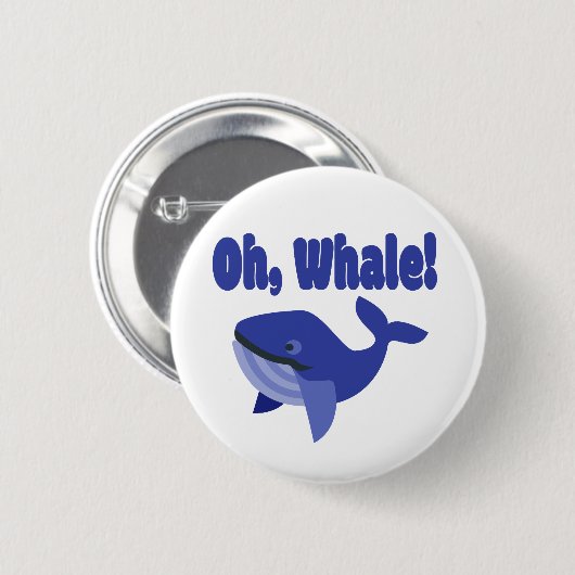 Whale Pun Funny Button (Vorne & Hinten)