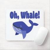 Whale Pun Funny Mousepad (Mit Mouse)