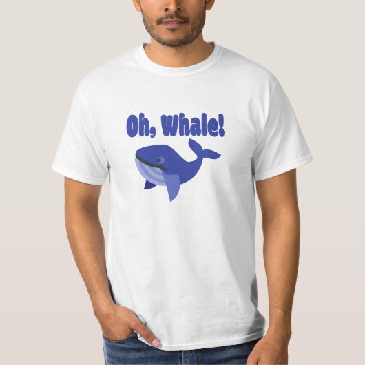 Whale Pun Funny T-Shirt (Vorderseite)
