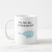 Whale Pun - Tasse - Custom Tasse - Keramik (Links)
