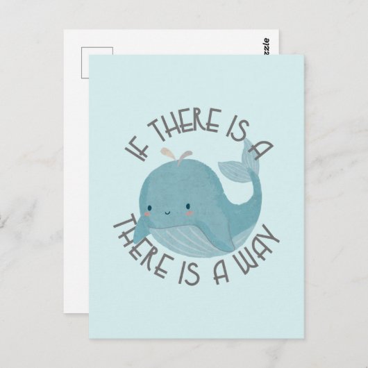 Whale Pun: Wenn es einen Wal gibt, gibt es einen W Postkarte (Vorne/Hinten)