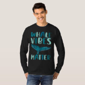 Whale vibes matter blue whale watching cetacean T-Shirt (Vorne ganz)