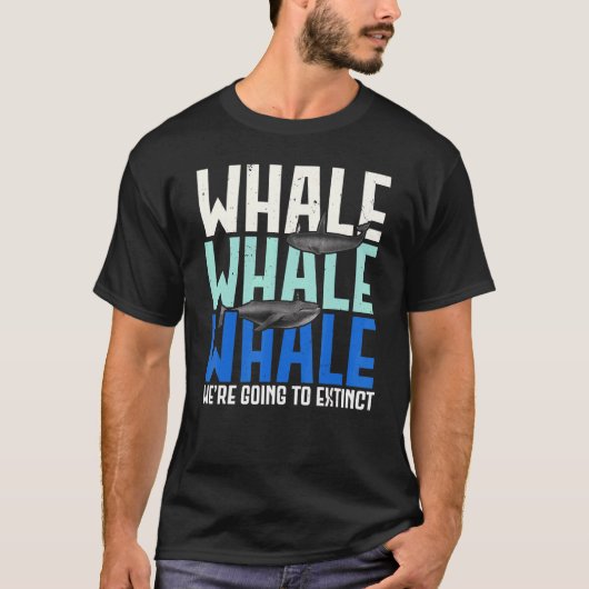 Whale Whale würden Tierpuppe aussterben T-Shirt (Vorderseite)