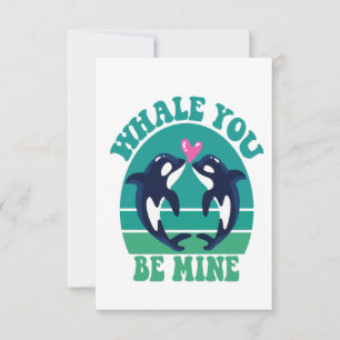 Whale you be mine Funny Orca Couple Valentine Gesc Dankeskarte