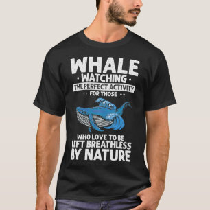 Whale-Zitat für Blauen Wal und Beulaga-Wal 9 T-Shirt
