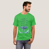 Whales Soul Quote gift T-Shirt (Vorne ganz)
