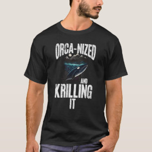 Whales Watch Dolphin Pottwhal Sprichwort Orca Whal T-Shirt