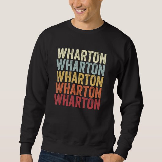 Wharton Pennsylvania Wharton PA Retro Vintage Text Sweatshirt (Vorderseite)