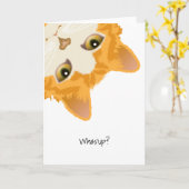 Whas up Orange Upside Down Cat Karte (Gelbe Blume)
