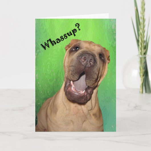 Whassup Greeting Card Karte (Vorderseite)