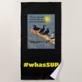 "WhasSUP" mit Enten auf der SUP-Tafel Strandtuch (Vorderseite)