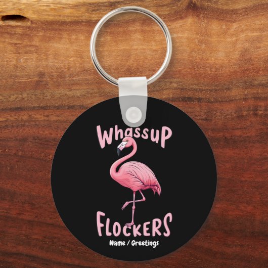Whassus Flockers Flamingo Design Ein erstaunliches Schlüsselanhänger (Vorderseite)