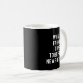 What A Fahkin Time To Be From New Ringland New Eng Kaffeetasse (VorderseiteRechts)