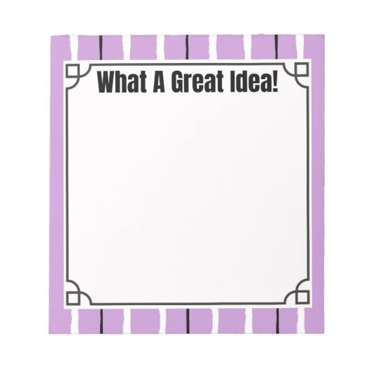 What a Great Idea! Notizblock (Vorderseite)