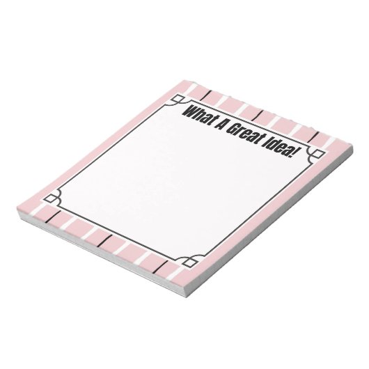 What A Great Idea! Notizblock (Rotiert)