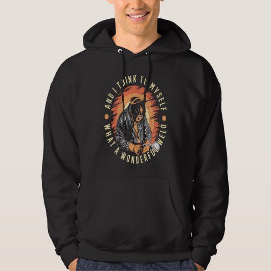 What A Wonderful Weld Welding Steelsmith Welder Mo Hoodie (Vorderseite)