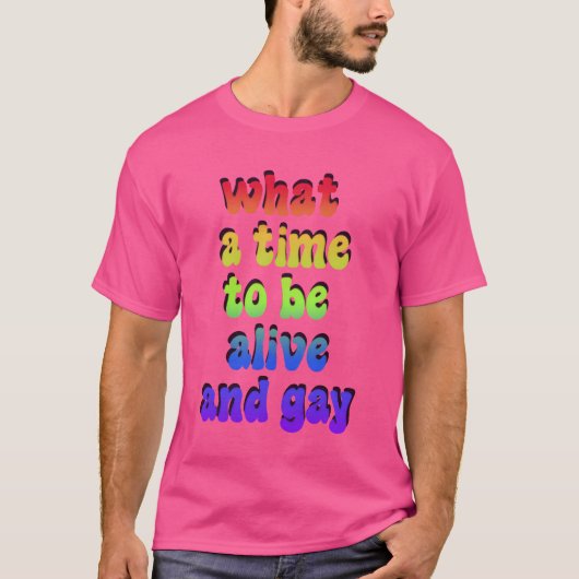 What aimeo Be Alive And Gay friends T-Shirt (Vorderseite)