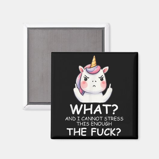 What & I Cannot Stress This Enough The Fck Sig Magnet (Vorderseite/Rückseite)