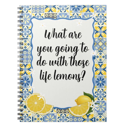 What are you going to do with those life lemons notizblock (Vorderseite)