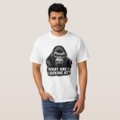 What Are You Looking At Funny Quote Shirt (Vorne ganz)
