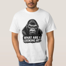 What Are You Looking At Funny Quote Shirt