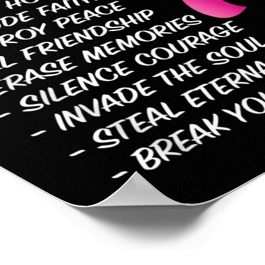 What Cancer Cannot Do - _ Awareness - Insration  Poster (Ecke)