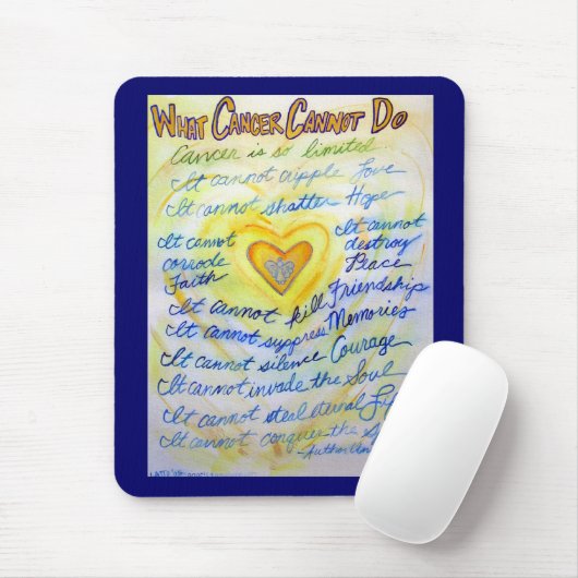 What Cancer Cannot Do Blue & Gold Text Mousepad (Mit Mouse)