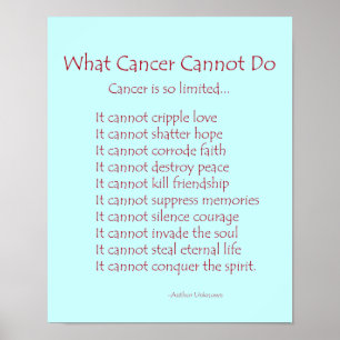 What Cancer Cannot Do Poem Poster Print