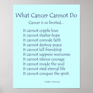 What Cancer Cannot Do Poem Poster Print