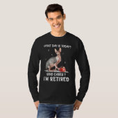 What Day Is Today Who Cares I'm Retired Sphynx T-Shirt (Vorne ganz)