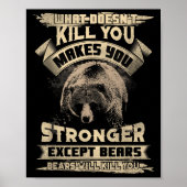 What Doesn't Kill Makes You Stronger Except For Be Poster (Vorne)